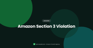 Amazon Section 3 Violation: Causes, Appeals, and Recovery