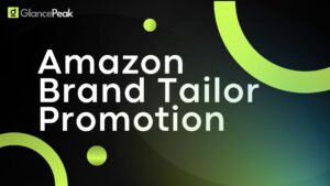 Amazon Brand Tailored Promotions 2025: Boost Conversion by 10%
