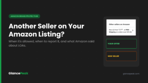 Another Seller on Your Amazon Listing? What to Do (2026)