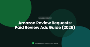 Amazon Review Requests: Paid Review Ads Guide (2026)