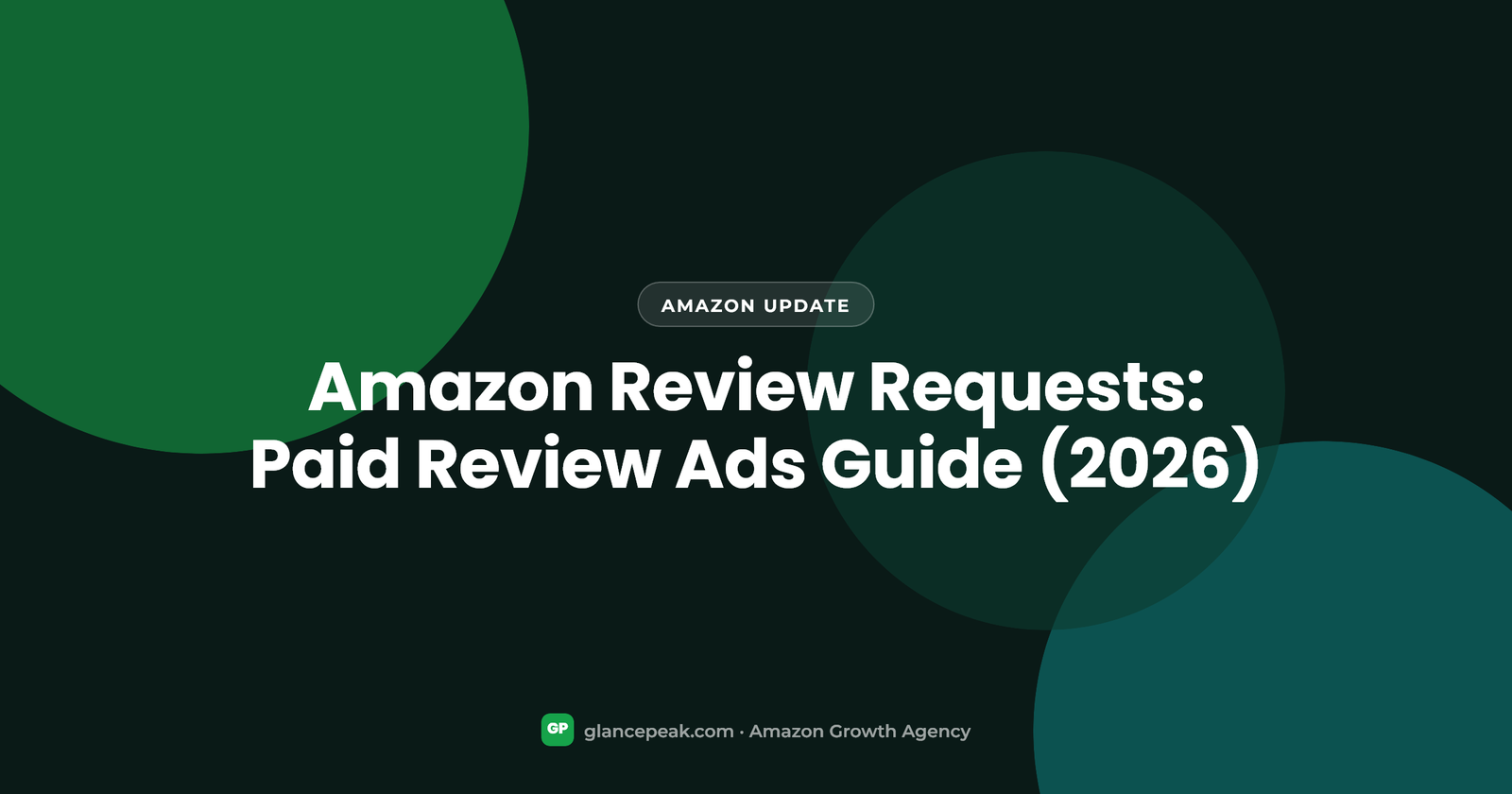 Amazon Review Requests: Paid Review Ads Guide (2026)